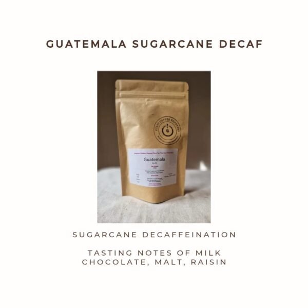 Guatemala - Sugarcane Decaf
